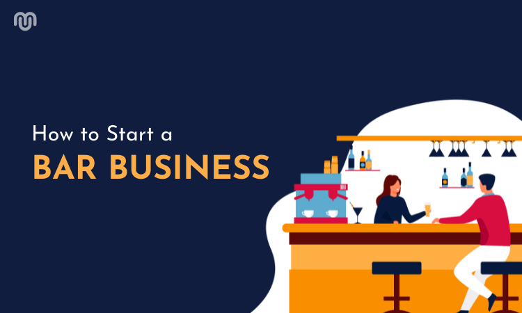 How to Start a Bar Business How to Start a Bar Business