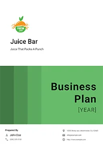 How to Write a Juice Bar Business Plan: Template & Guide