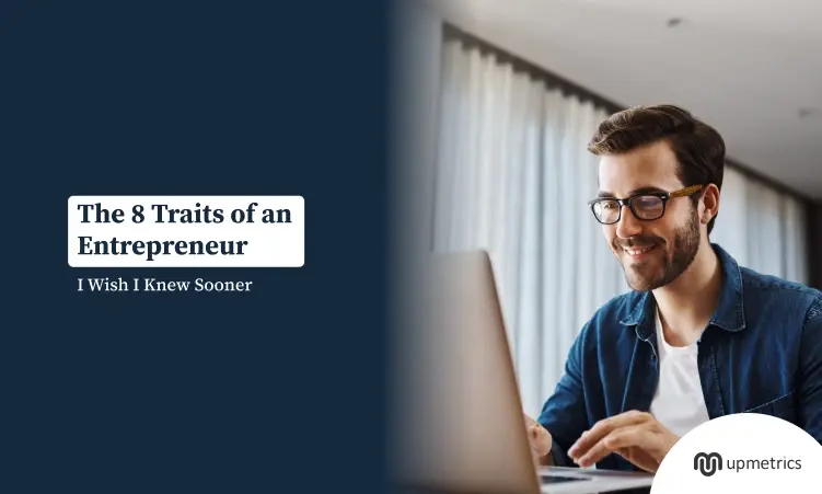 the 8 traits of an successful entrepreneur
