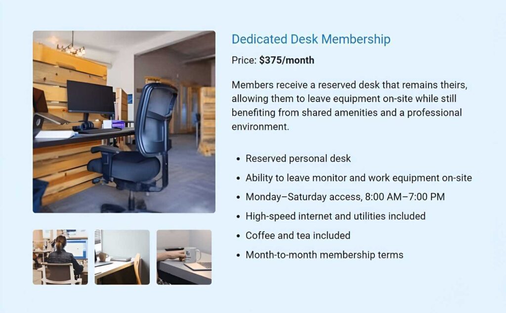 Dedicated desk membership