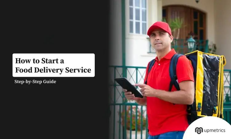 How to Start a Food Delivery Service?
