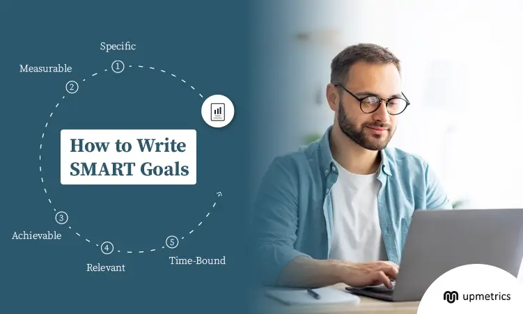 How to Write SMART Goals: Explained with Examples