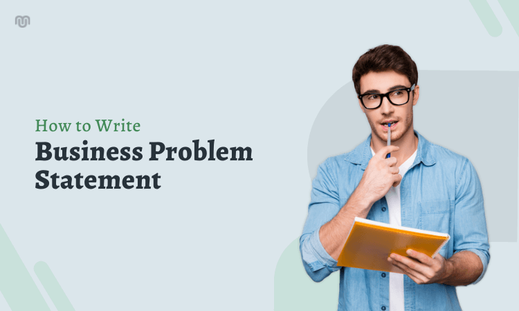 Business Problems Statement with Example