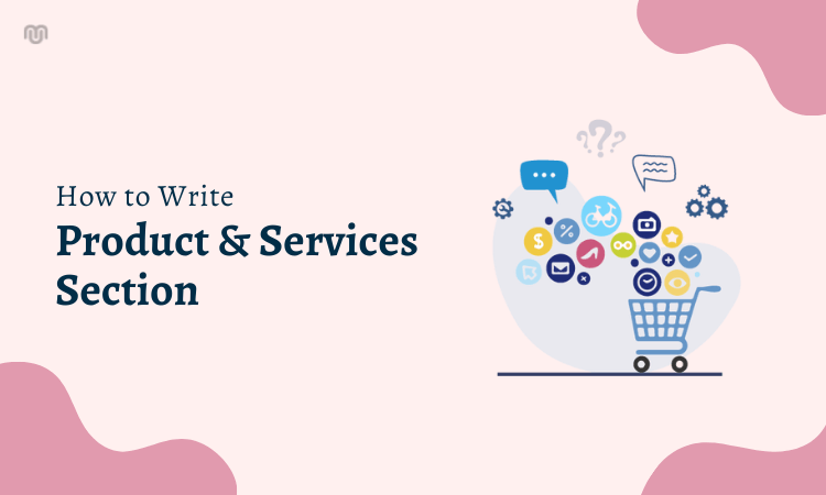 How to Write Products and Services Section in a Business Plan