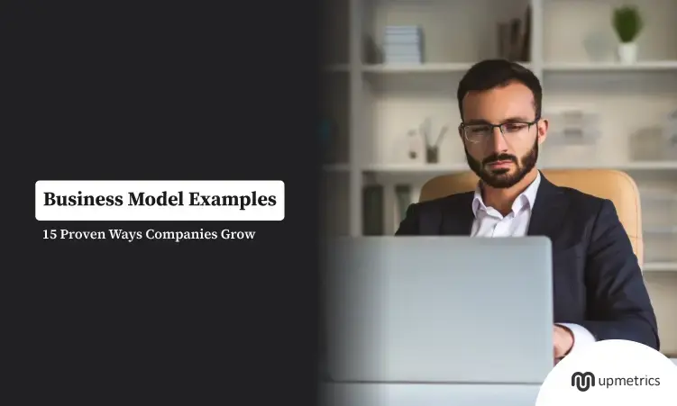 Business Model Examples: 22 Proven Ways Companies Grow