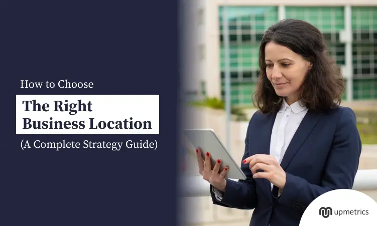 Deciding Right Location for Your Business