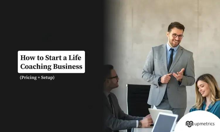 How to Start a Life Coaching Business?