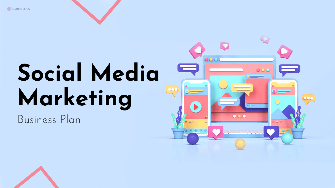 Social Media Marketing Business Plan: Guide & Template (2025)