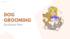 Dog Grooming Business Plan Template