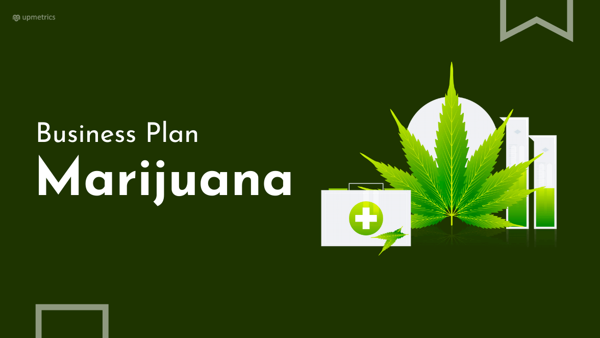 Marijuana Business Plan
