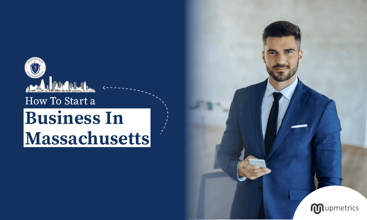 How To Starting a business in Massachusetts