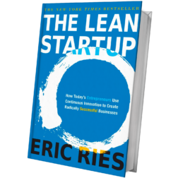 The Lean Startup by Eric Ries