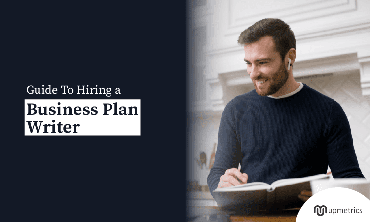 Hiring a business plan writer