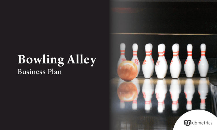 Bowling Alley Business Plan