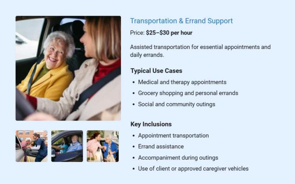 Transportation and errand support