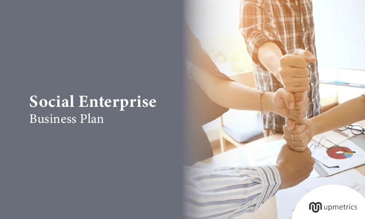 Social Enterprise Business Plan [Free Template - 2025 ]