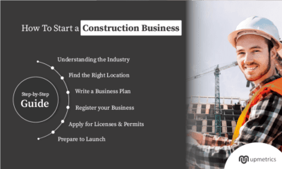 Starting A Construction Business: A Step-By-Step Guide- Upmetrics