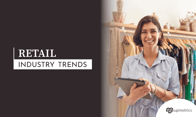 Retail Industry Trends