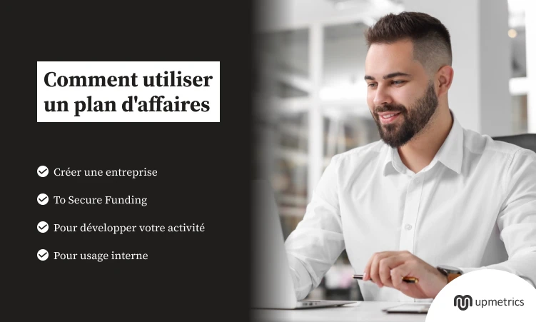 Comment utiliser un plan d’affaires ?