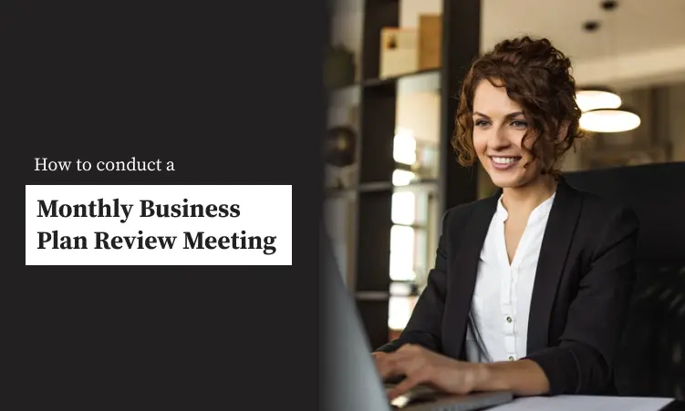 how to conduct a monthly business plan review meeting