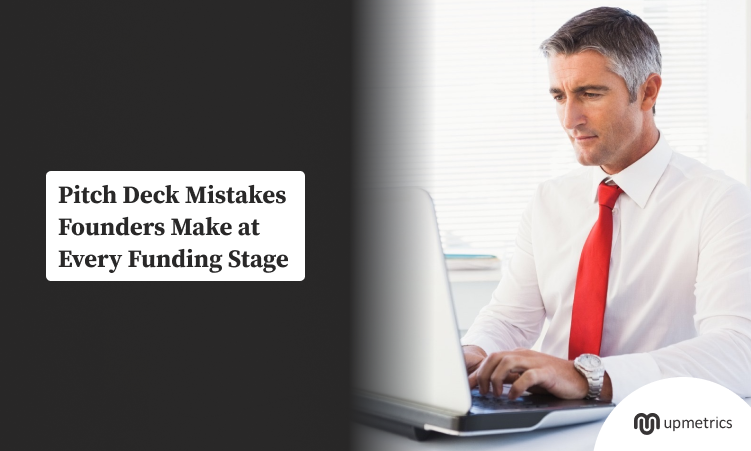 10 Pitch Deck Mistakes Founders Still Make