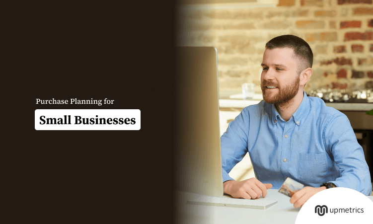 How to Plan a Major Business Purchase (Step-by-Step)