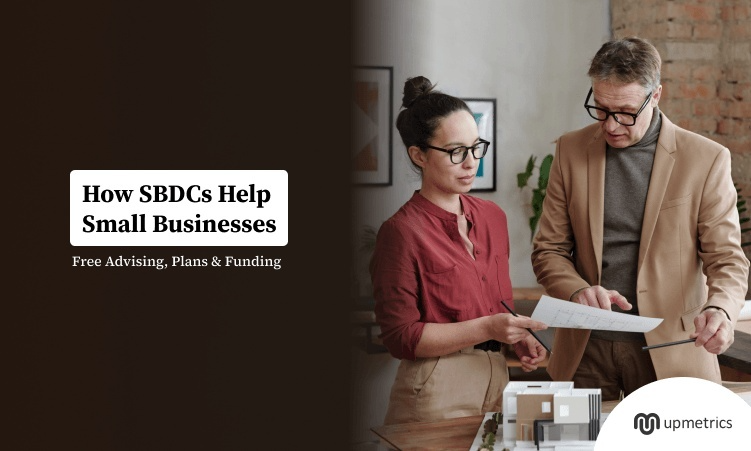 How Small Business Development Centers (SBDCs) Can Help Your Business