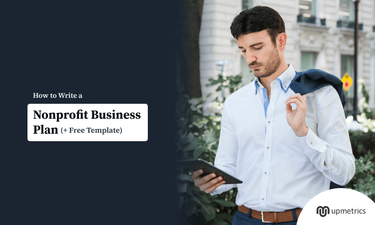 How to Write a Nonprofit Business Plan (+ Free Template)