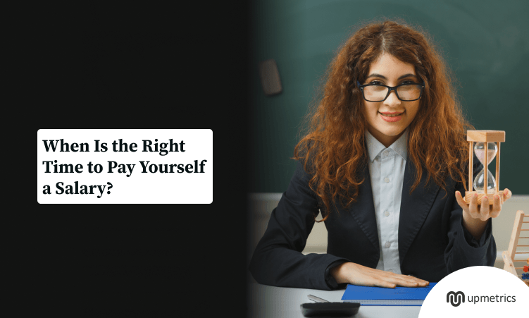 When Should You Start Paying Yourself a Salary as a Founder?