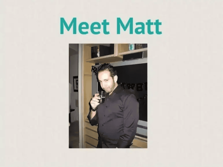 Tinder pitch deck slide 2 introducing Matt with a photo at a party