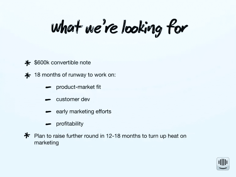 Intercom pitch deck ask slide requesting a $600k convertible note for eighteen months of runway