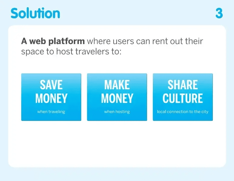 Airbnb pitch deck slide 3 solution slide showing save money, make money and share culture